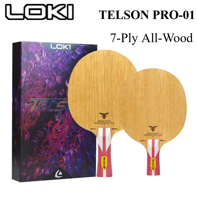 New LOKI TELSON PRO-01 Table T - Table Tennis Blade 评论和价格
